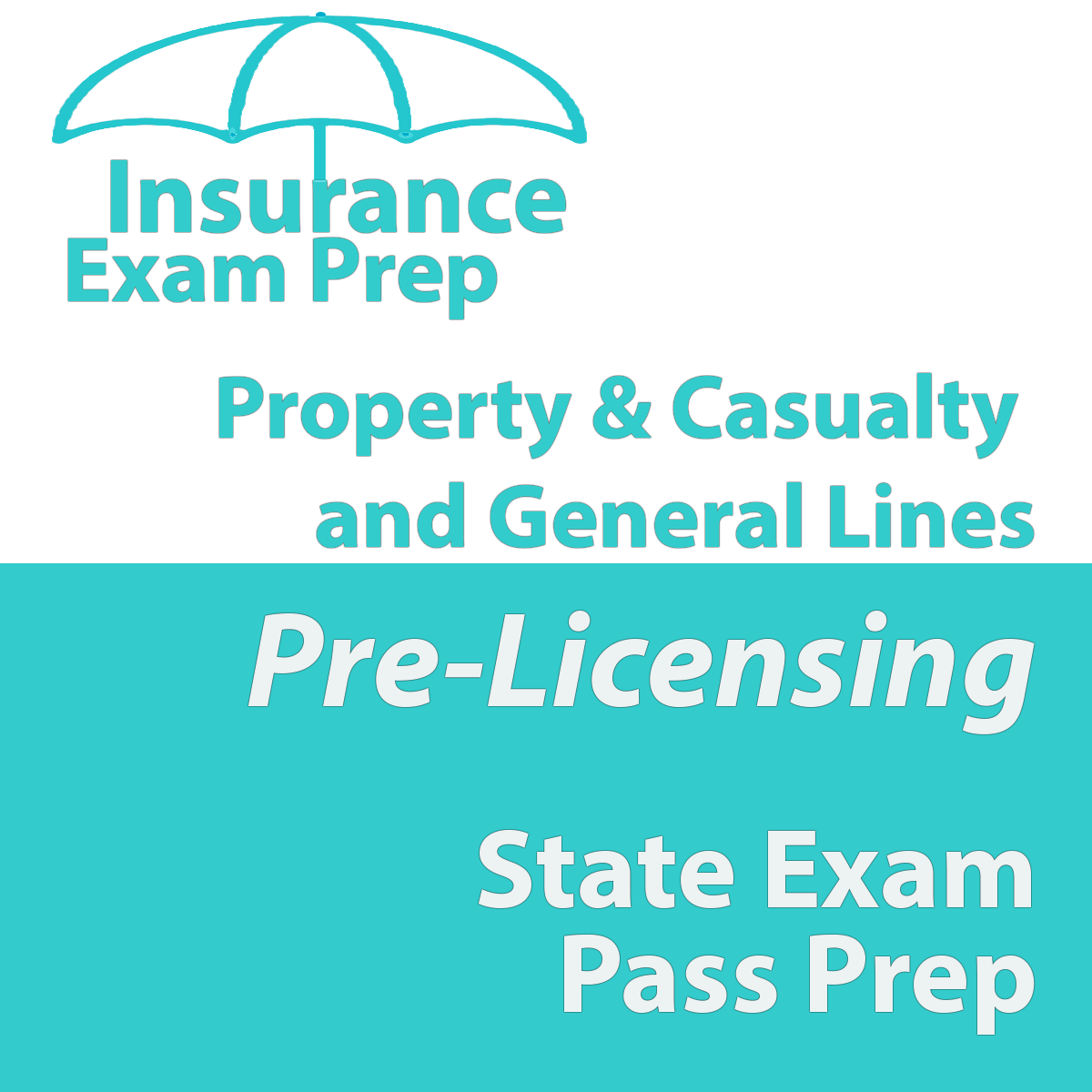 Property & Casualty Insurance Licensing Cram Course Pass Prep Course